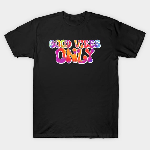 Good Vibes Only | Rainbow T-Shirt by Firts King